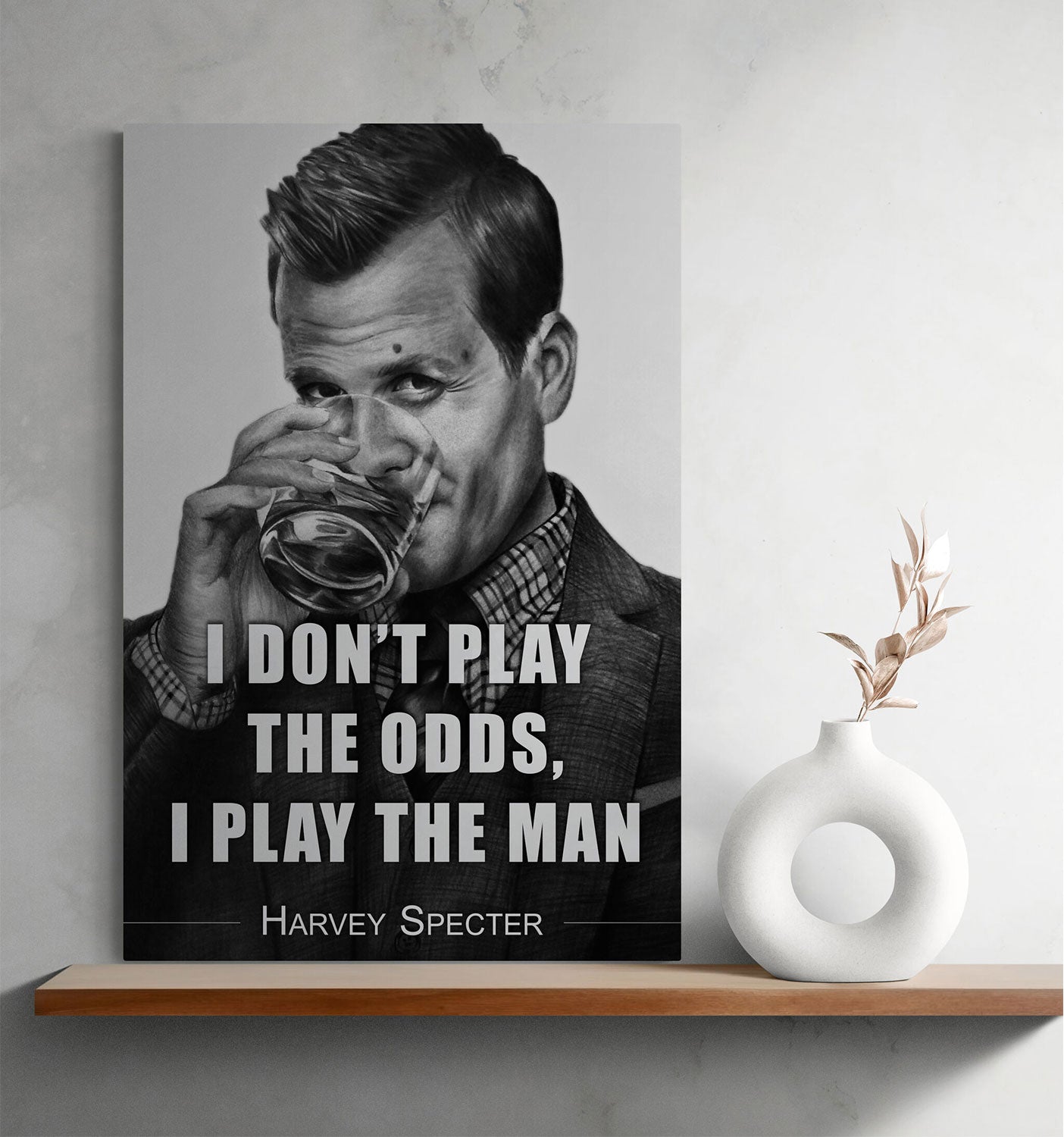 Harvey Specter Quote